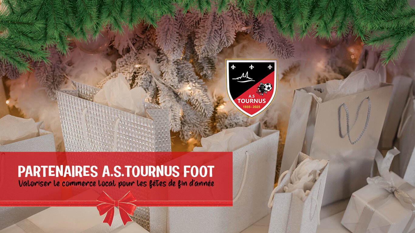 Valoriser-le-commerce-local-pour-les-fêtes-de-fin-d-année-A-S-TOURNUS-FOOT