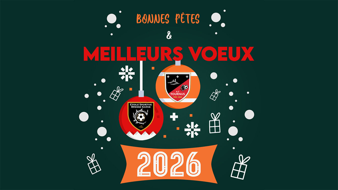 bonnes-fêtes-et-meilleurs-vœux-2026-as-tournus-foot